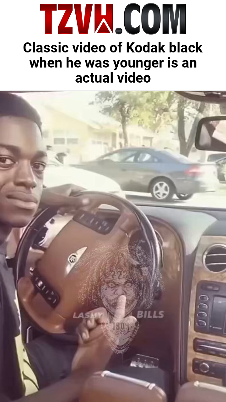 Classic video of Kodak black when he was younger is an actual video
