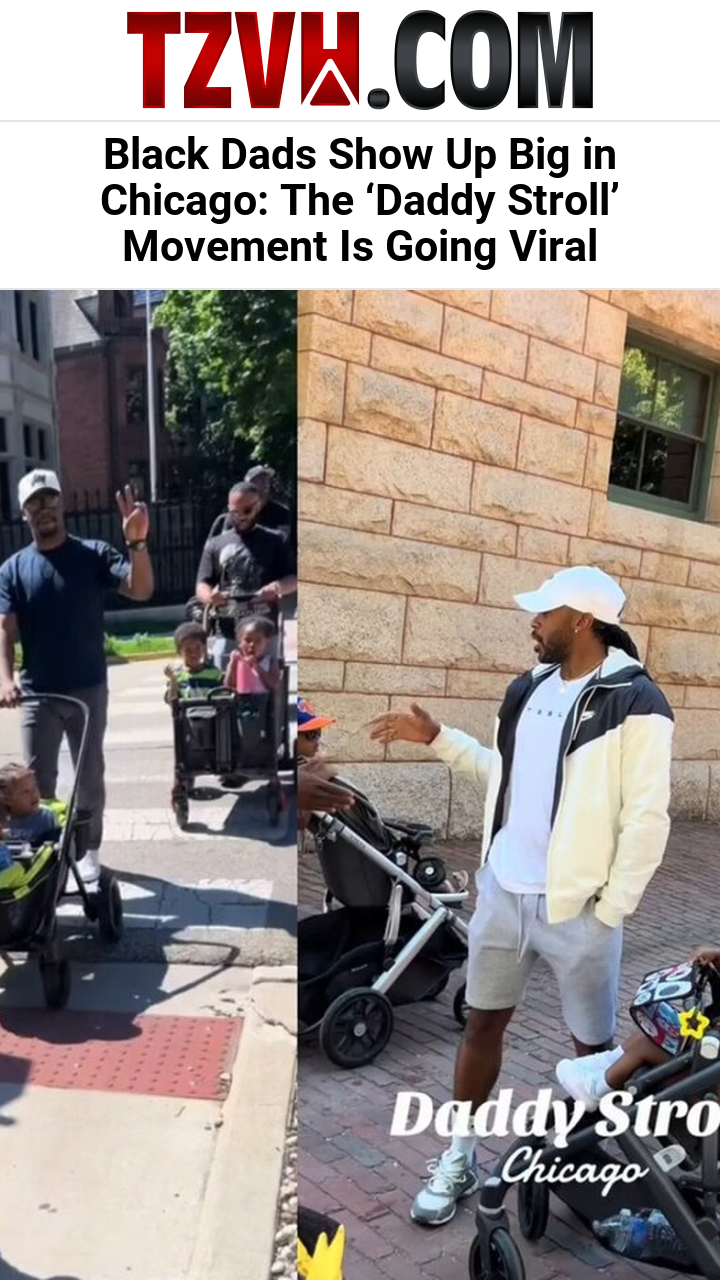 Black Dads Show Up Big in Chicago: The ‘Daddy Stroll’ Movement Is Going Viral