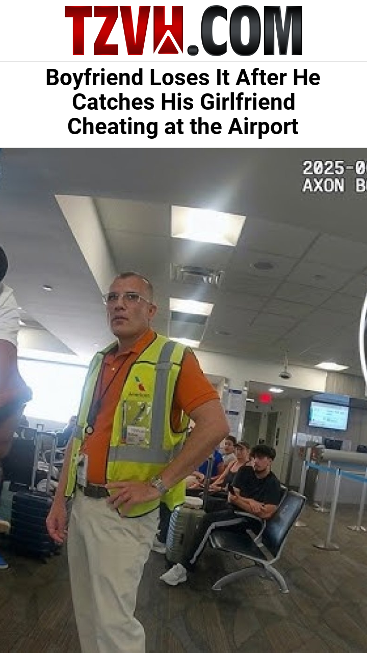 Boyfriend Loses It After He Catches His Girlfriend Cheating at the Airport