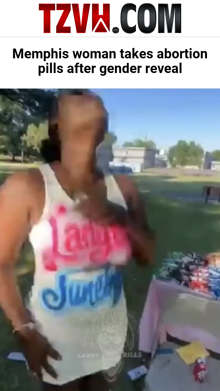 Memphis woman takes abortion pills after gender reveal